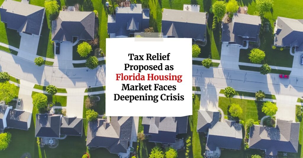 Tax relief strategies amid florida's housing crisis