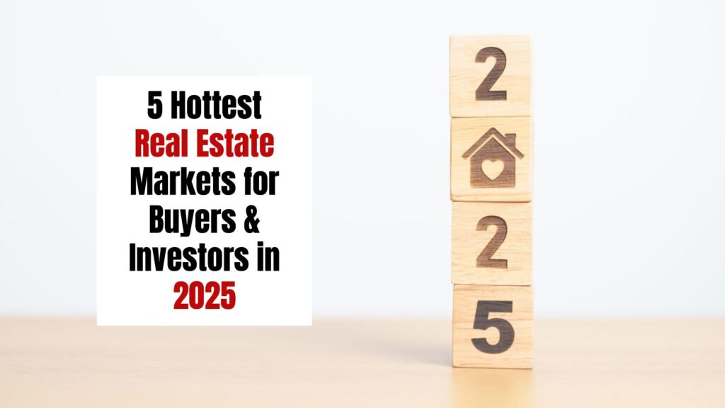 Top 5 real estate hotspots for buyers and investors in