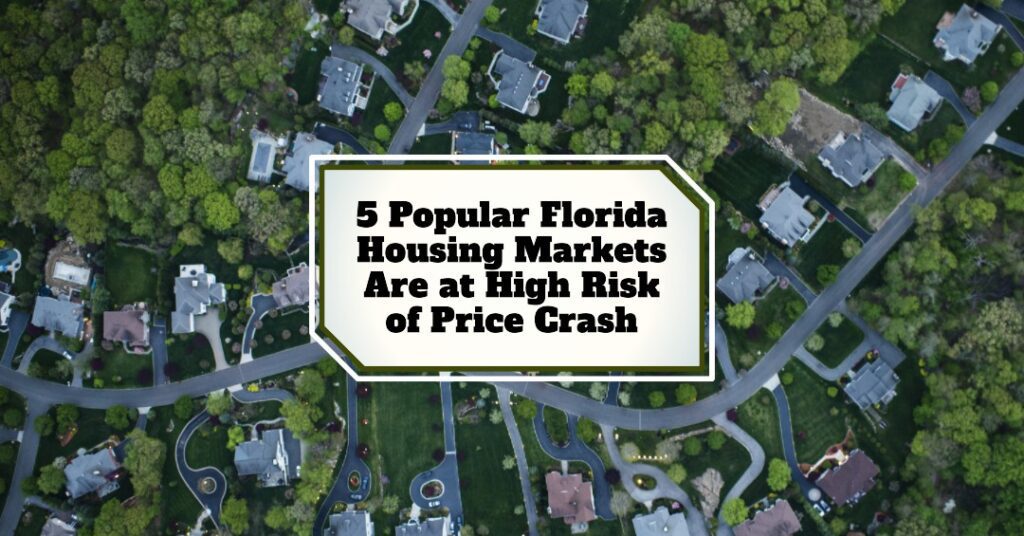 Florida housing markets face rising price risks