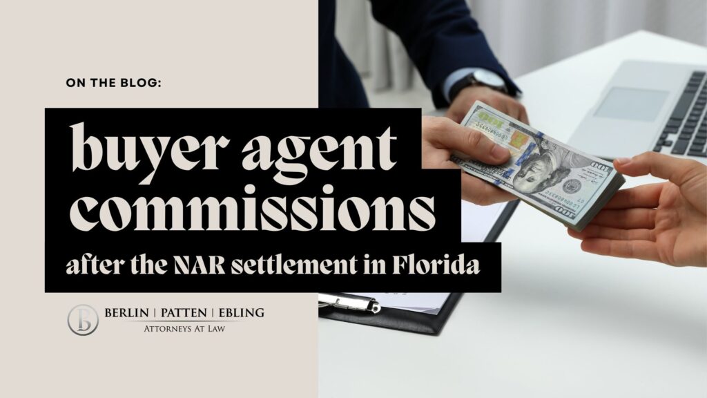 Understanding buyer agent commissions post nar settlement in florida