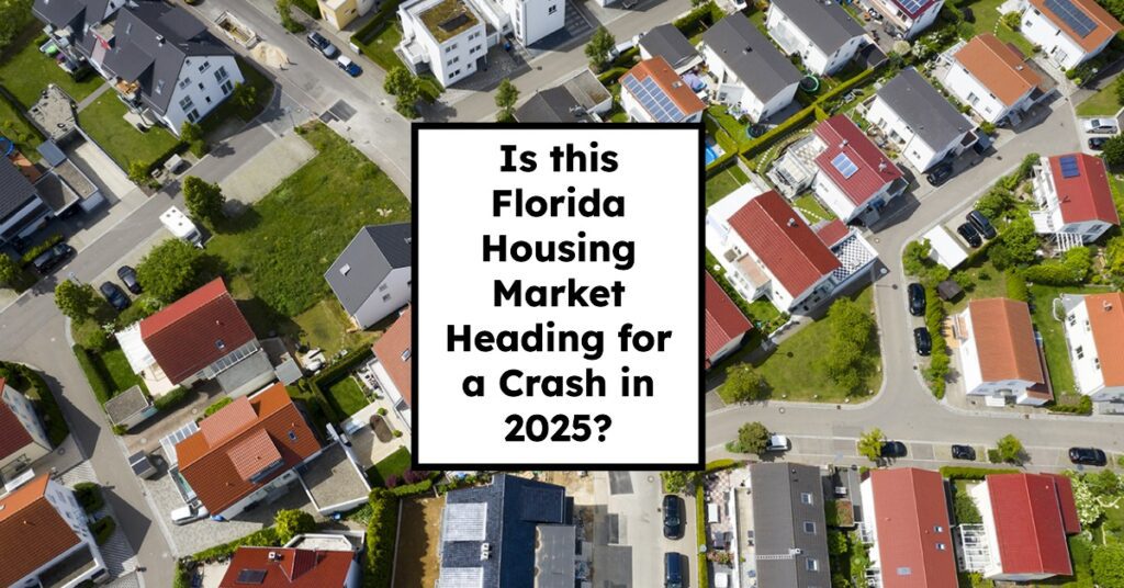 Is the florida housing market poised for a 2025 decline?